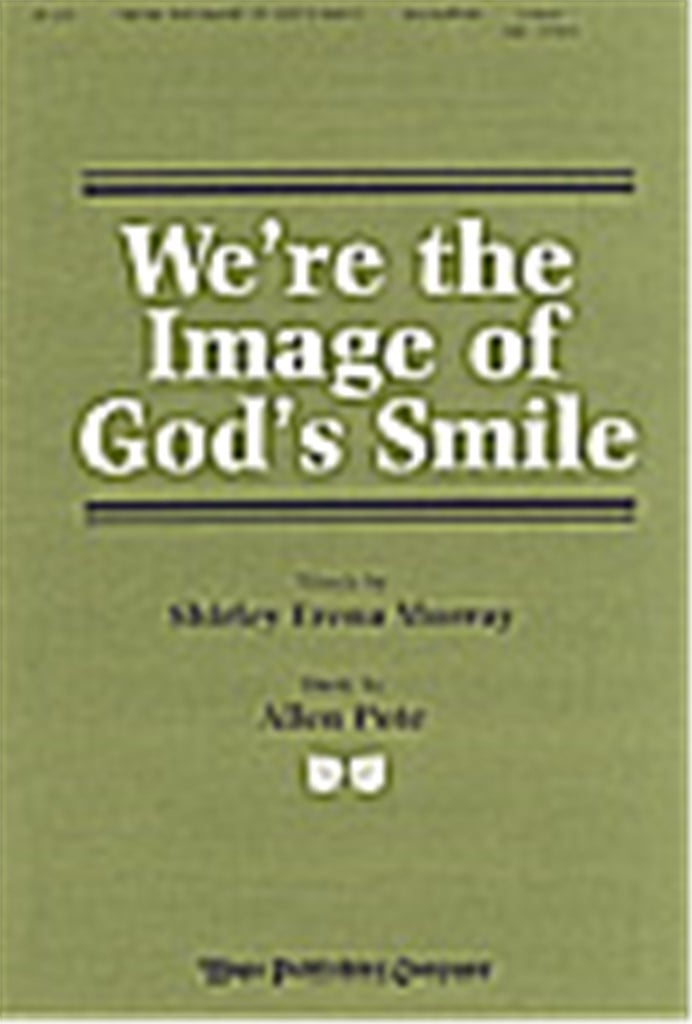 We'Re the Image of God's Smile